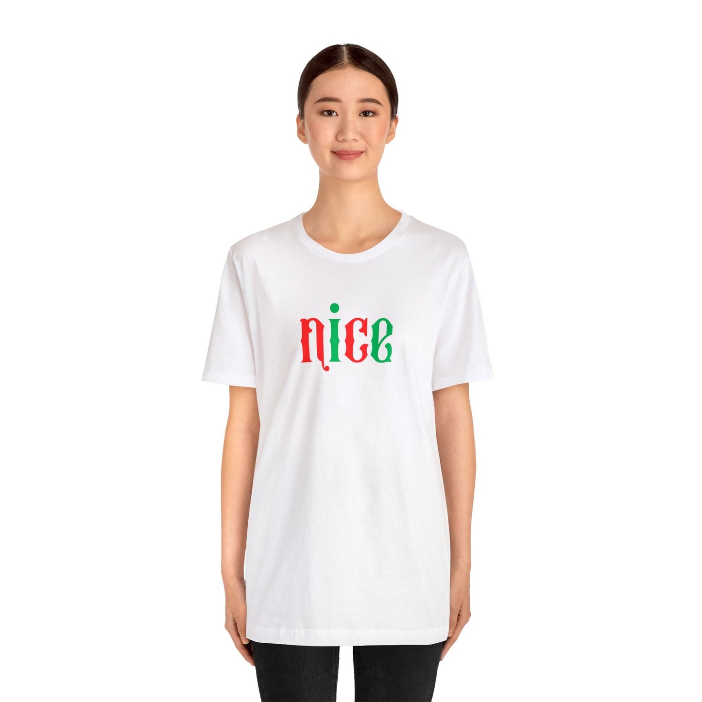 Nice Shirt, Christmas T-Shirt, Holiday T-Shirts, Matching Shirts, Gift For Her