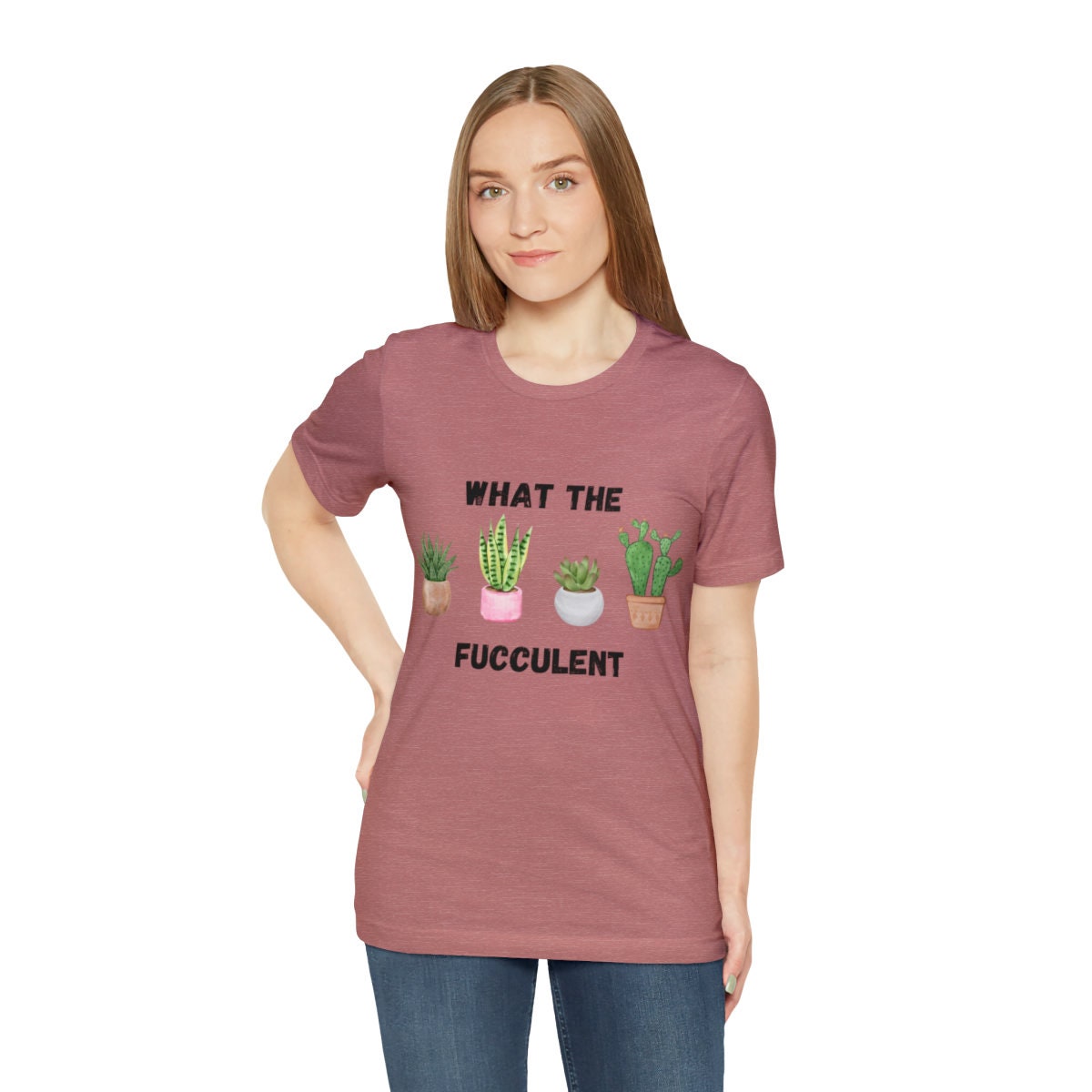 What the fucculent shirt - Plant lover t-shirt - Git for her