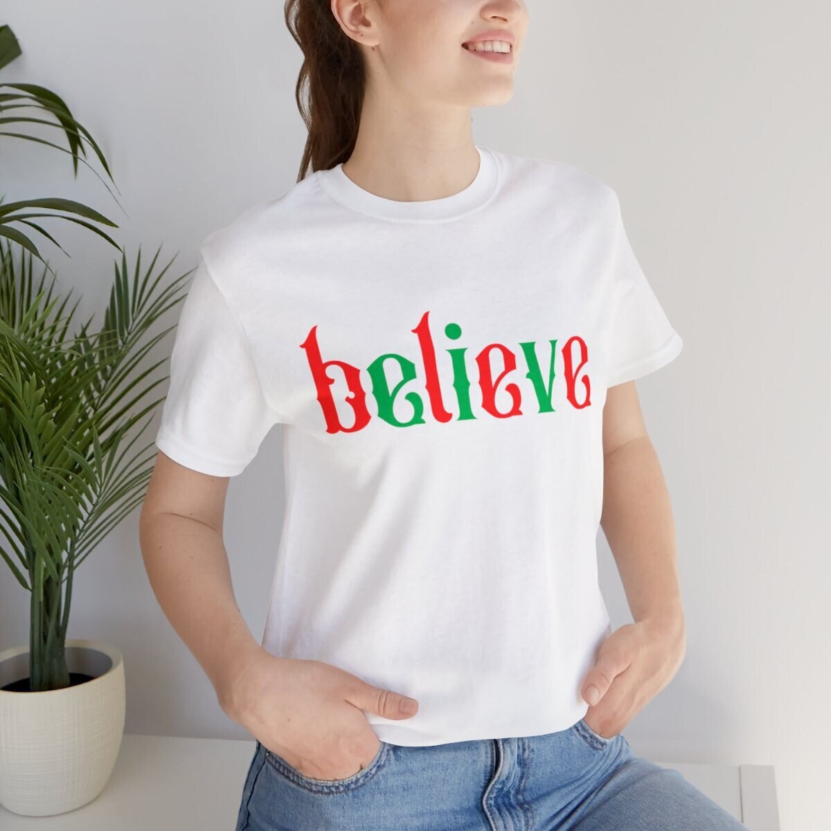 Believe Shirt, Christmas T-Shirt, Holiday Shirts, Gift For Her