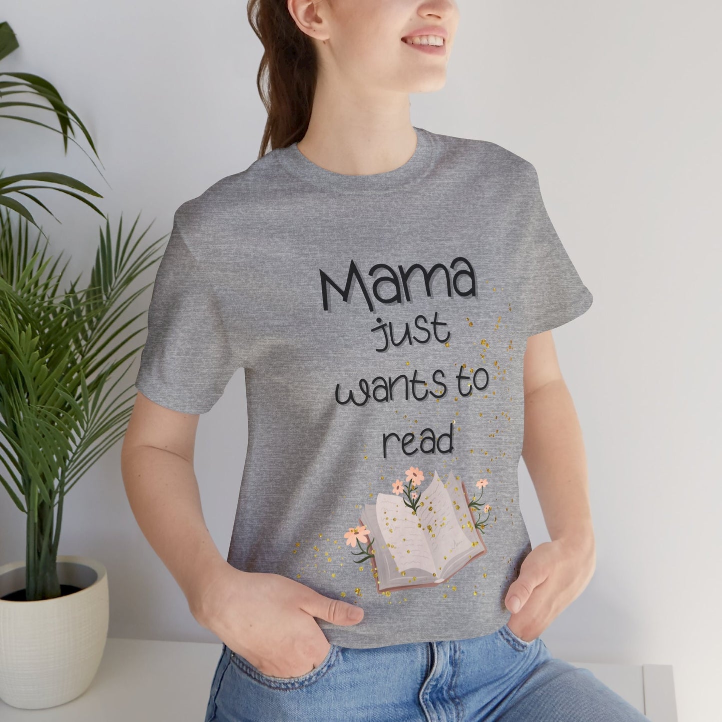 Mama just wants to read shirt, Book Lover T-Shirt, Book Tok, Gift For Her