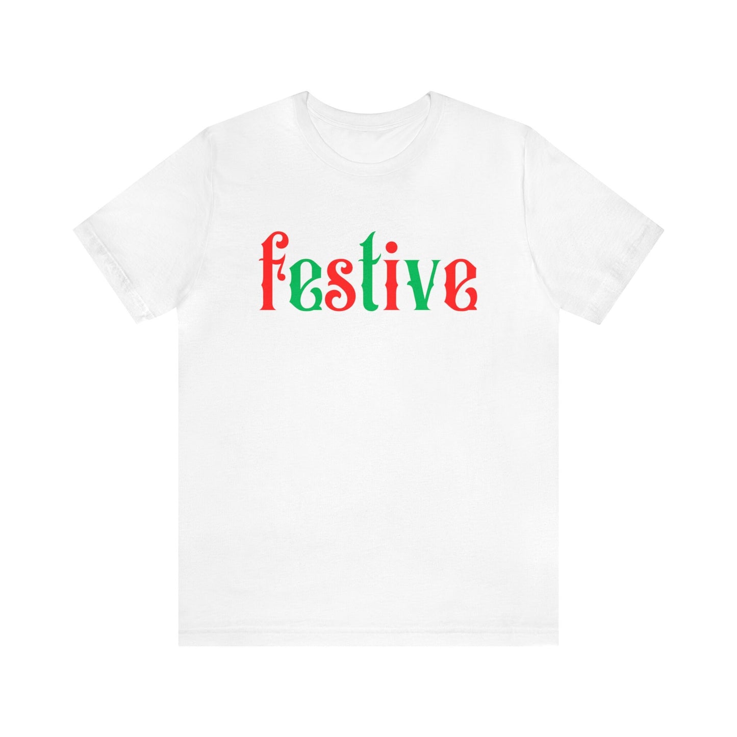 Festive Shirt, Christmas T-Shirt, Holiday Festive Shirts, Matching T-Shirts, Gift For Her