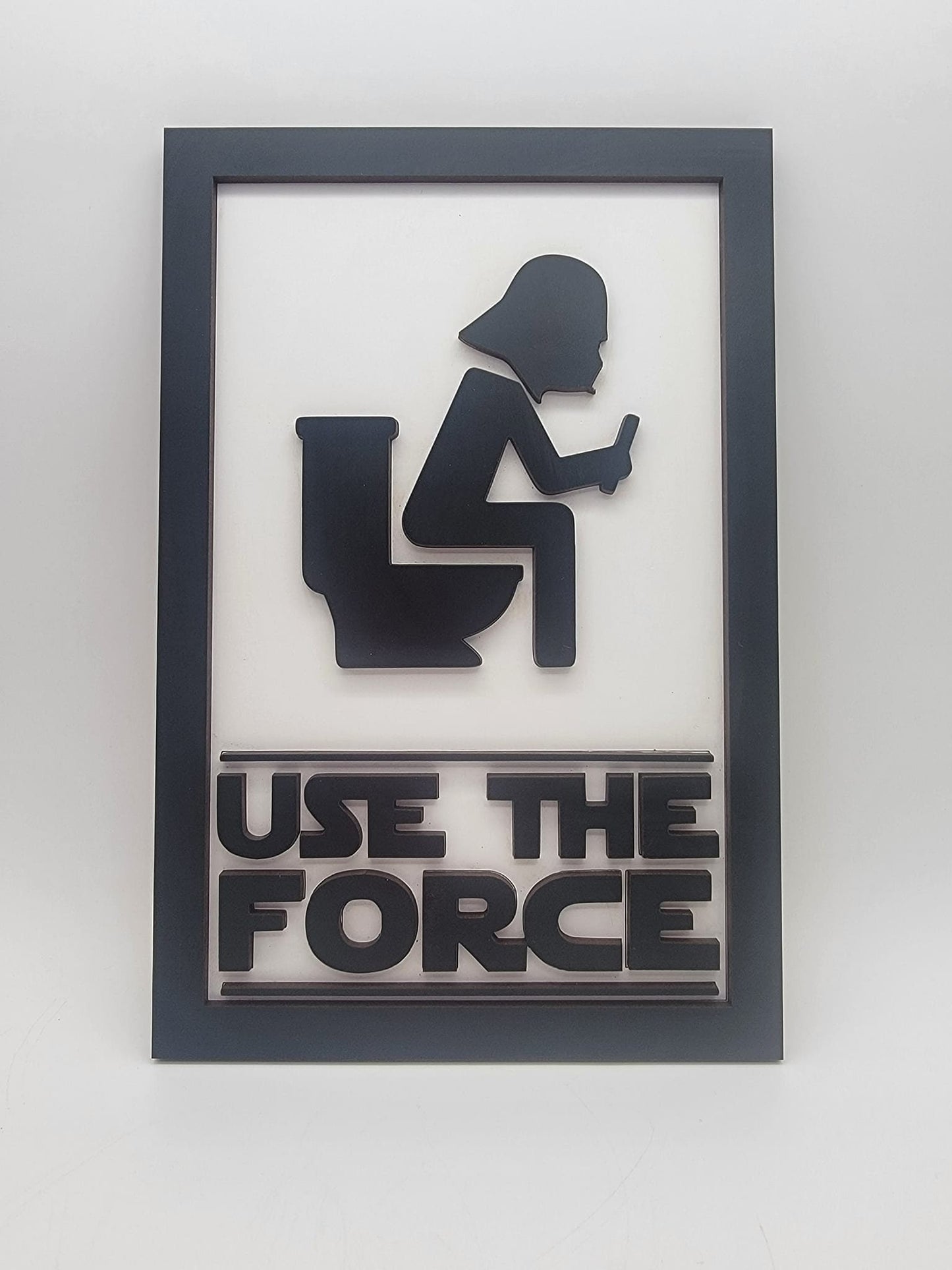 Use The Force Wooden Sign, Bathroom Decoration