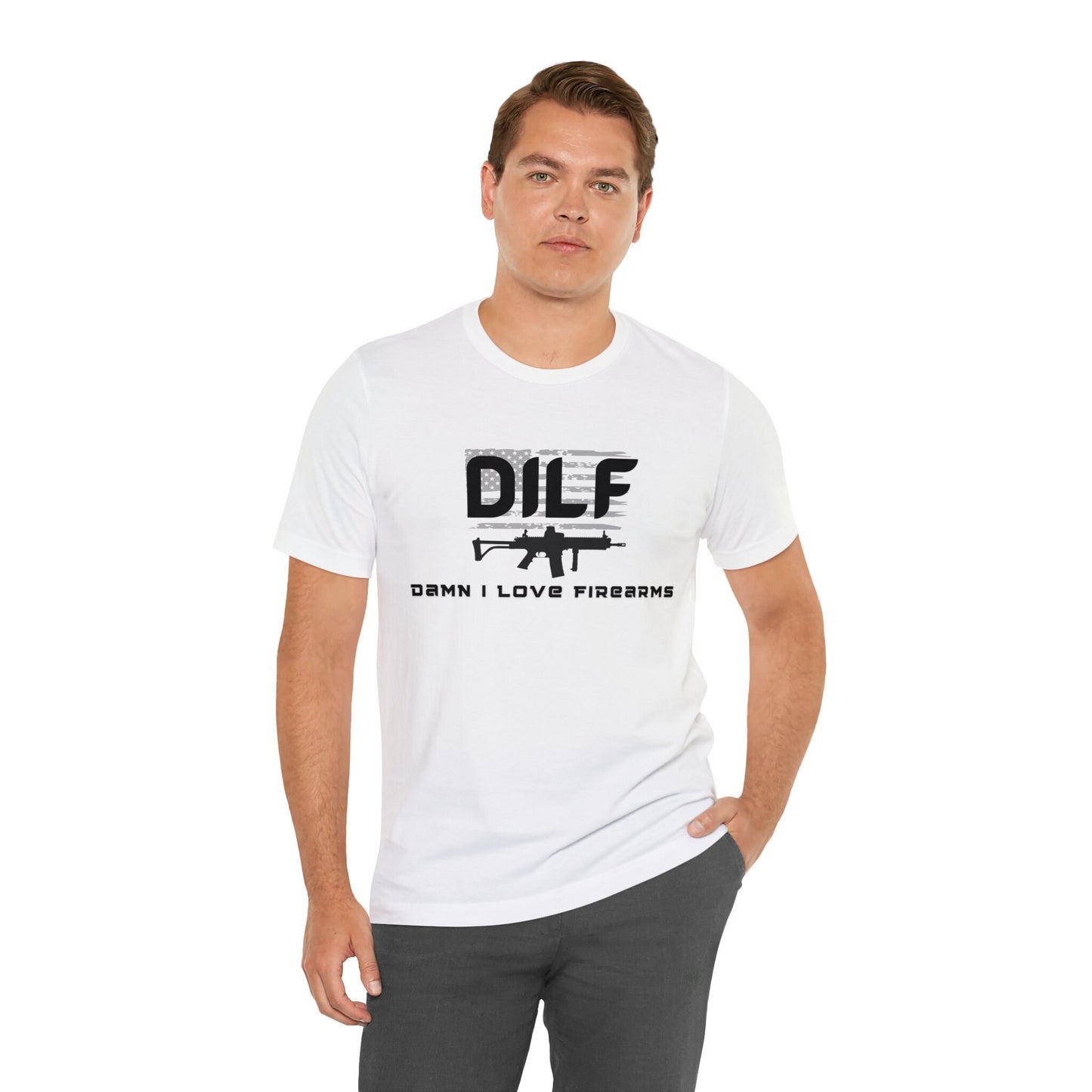 DILF Shirt, Firearm Dad T-Shirt, Gift For Him, Gift For Dad